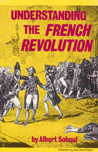 Understanding the French Revolution
