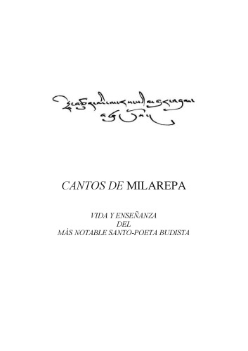 Cantos de Milarepa : vida y enseñanza del más notable santo-poeta budista
