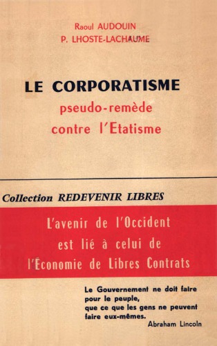 Le corporatisme, pseudo-remède contre l'étatisme