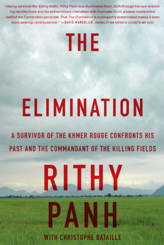 The Elimination: A survivor of the Khmer Rouge confronts his past and the commandant of the killing fields