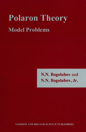 Polaron Theory: Model Problems