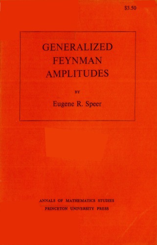Generalized Feynman amplitudes