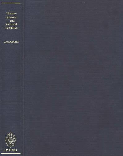 Thermodynamics and Statistical Mechanics