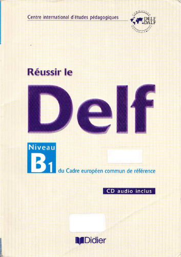 Réussir le Delf B1