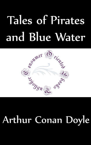 Tales of Pirates and Blue Water