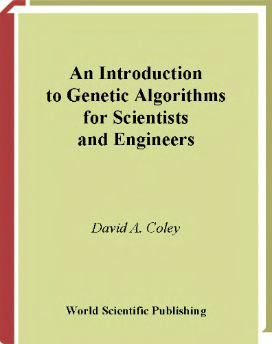 An Introduction to Genetic Algorithms for Scientists and Engineers