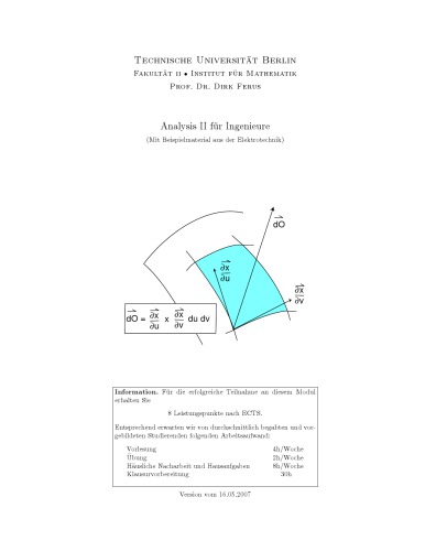 Analysis II für Ingenieure (Mit Beispielmaterial aus der Elektrotechnik) [Lecture notes]