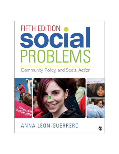 Social Problems: Community, Policy, and Social Action
