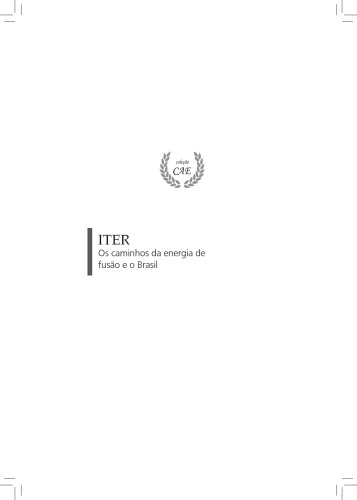 ITER. Os Caminhos da Energia de Fusão e o Brasil