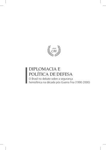 Diplomacia e Política de Defesa