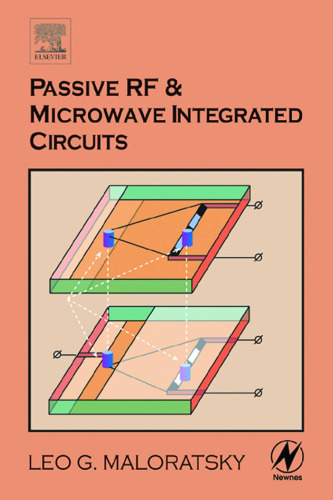 RF and microwave integrated circuits : passive components and control devices