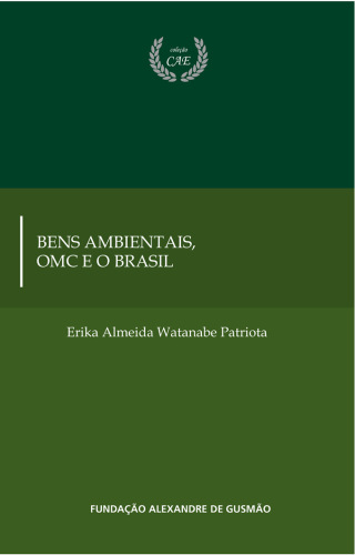 Bens Ambientais, OMC e o Brasil