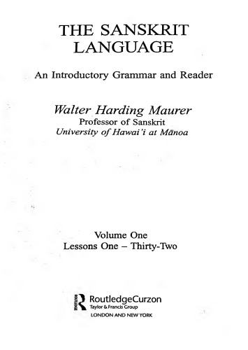 The Sanskrit Language: A Grammar and Reader