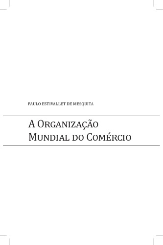 A Organização Mundial do Comércio