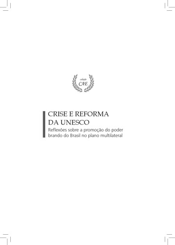 Crise e Reforma da UNESCO