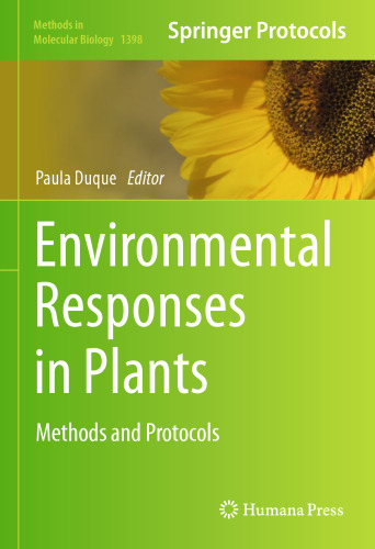 Environmental Responses in Plants: Methods and Protocols