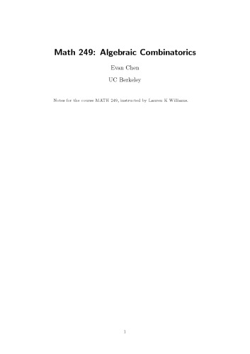 Math 249: Algebraic Combinatorics [Lecture notes]