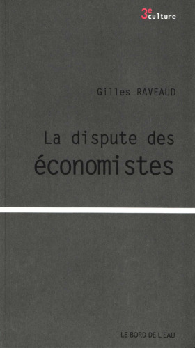La dispute des économistes