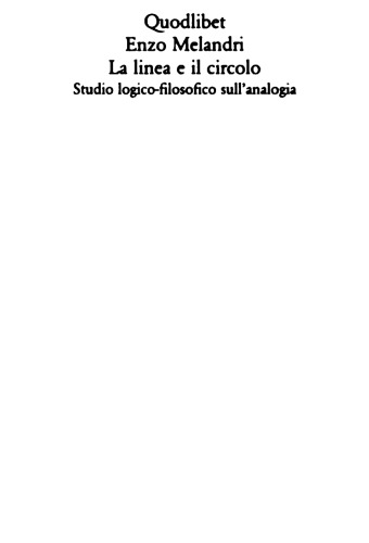 La linea e il circolo. Studio logico-filosofico sull'analogia