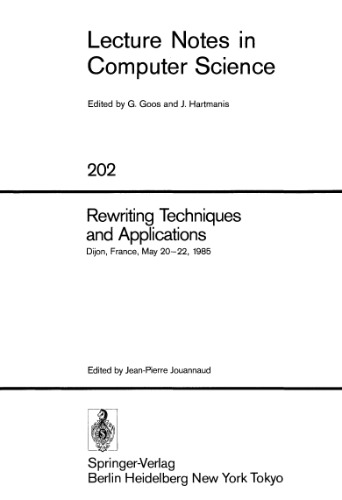 Rewriting Techniques and Applications: Dijon, France, May 20–22, 1985