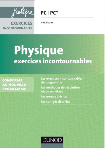 Physique : exercices incontournables PC[-PC*]