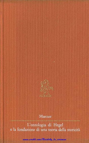 L'ontologia di Hegel e la fondazione di una teoria della storicità