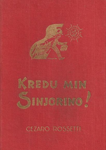 Kredu Min Sinjorino!