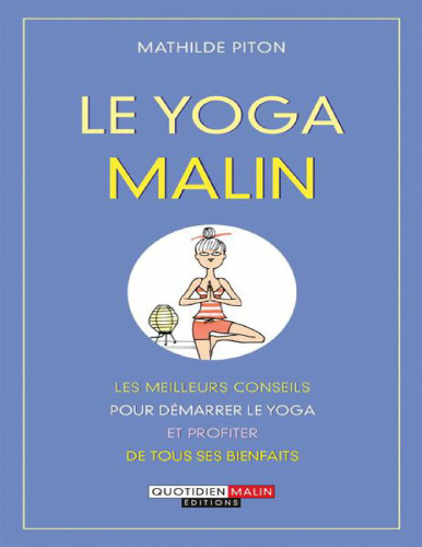 Le yoga malin