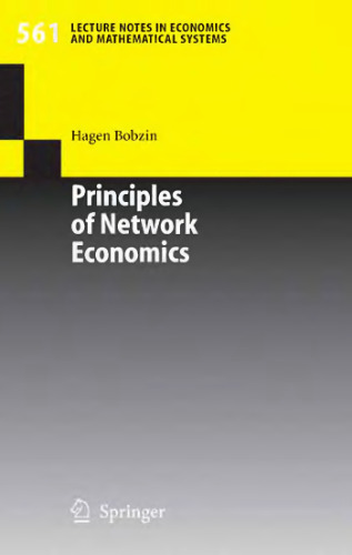 Principles of network economics