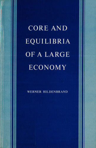 Core and Equilibria of a Large Economy. (PSME-5)
