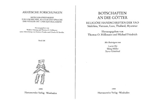 Botschaften an die Götter: religiöse Handschriften der Yao ; Südchina, Vietnam, Laos, Thailand, Myanmar