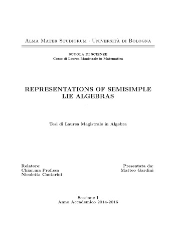 Representations of semisimple Lie algebras [master thesis]