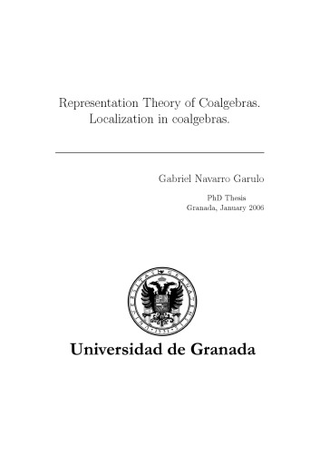Representation Theory of Coalgebras. Localization in coalgebras [PhD thesis]