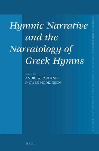 Hymnic Narrative and the Narratology of Greek Hymns