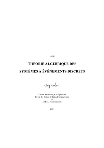 Théorie algébrique des systèmes à événements discrets