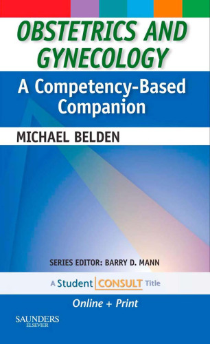 Obstetrics and Gynecology: A Competency-Based Companion