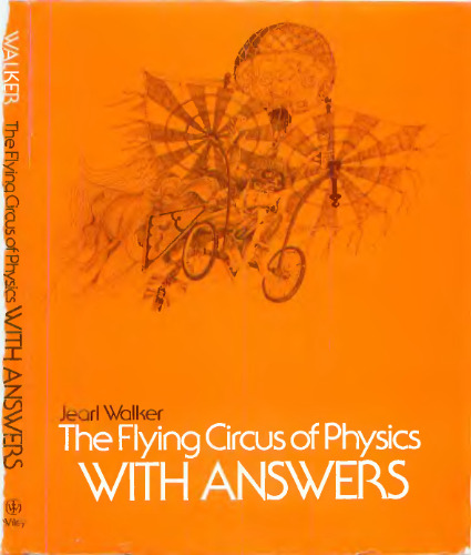The flying circus of physics