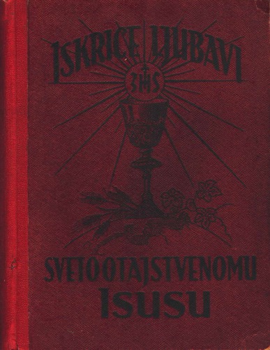 Iskrice ljubavi Svetootastvenom Isusu