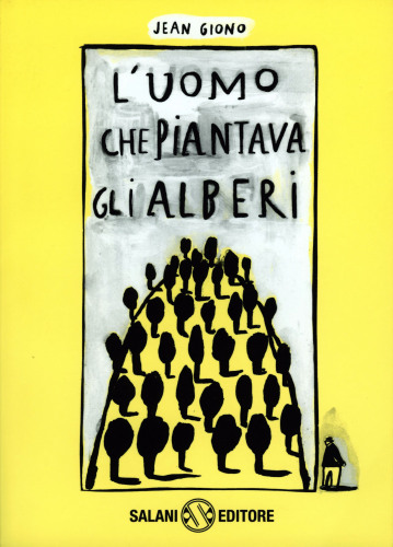 L'uomo che piantava gli alberi