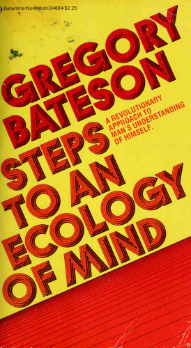 Steps to an Ecology of Mind