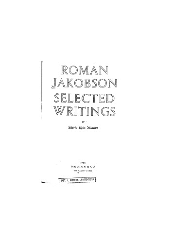Selected writings. Slavic epic studies