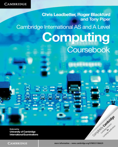 Cambridge International AS and A Level Computing Coursebook