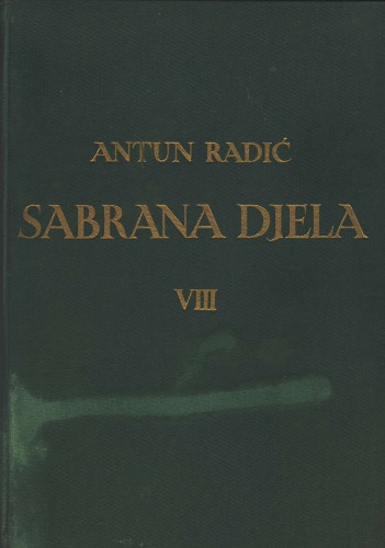 Sabrana djela Antuna Radića VIII. Božićnica, prilozi Domu