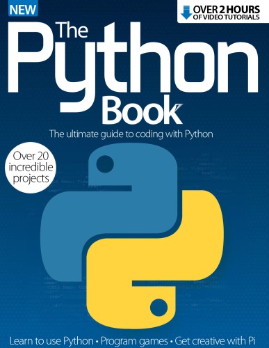 The Python Book: The ultimate guide to coding with Python