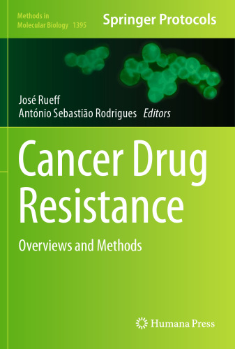Cancer Drug Resistance: Overviews and Methods