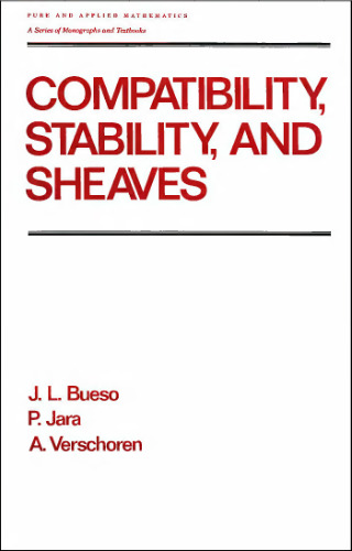 Compatibility, stability, and sheaves
