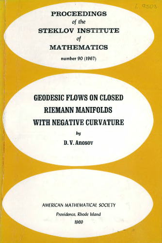 Geodesic flows on closed Riemann manifolds with negative curvature