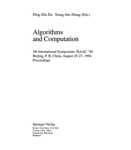 Algorithms and Computation: 5th International Symposium, ISAAC '94 Beijing, P. R. China, August 25–27, 1994 Proceedings