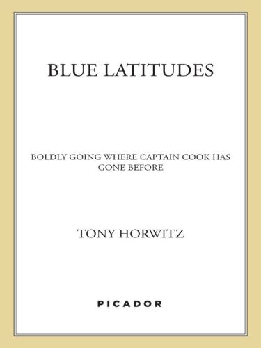 Blue Latitudes: Boldly Going Where Captain Cook Has Gone Before