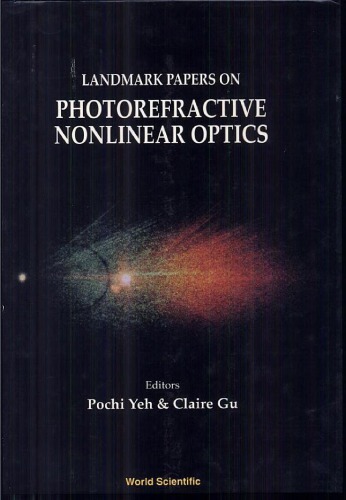 Landmark Papers on Photorefractive Nonlinear Optics